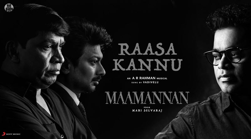 Raasa Kannu Song Lyrics From Maamannan